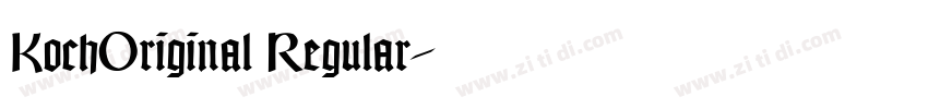 KochOriginal Regular字体转换